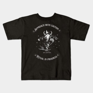 Approach With Caution, Ritual In Progress Kids T-Shirt